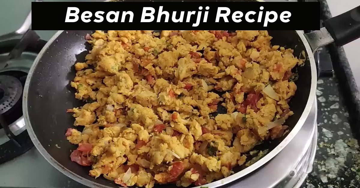 Besan Bhurji Recipe in Hindi | बेसन भुर्जी रेसिपी