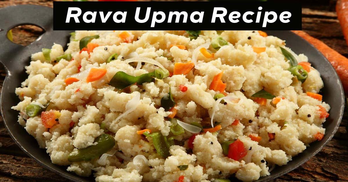 Rava Upma Recipe in Hindi | रवा उपमा रेसिपी